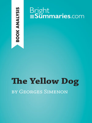 cover image of The Yellow Dog by Georges Simenon (Book Analysis)